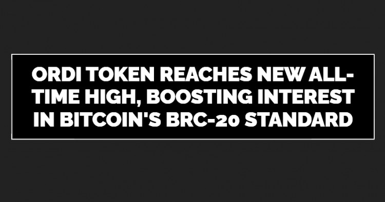 ORDI代币表现比特币BRC20标准下的历史新高和未来挑战