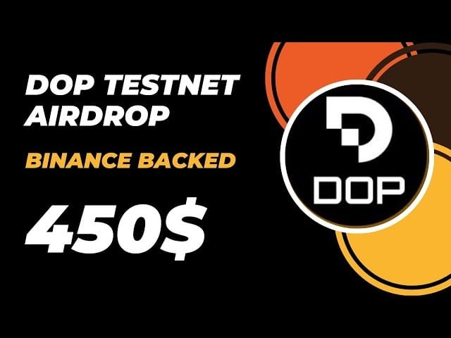 2024 分步指南：在 DOP 测试网上赚取最高 450 美元的奖励